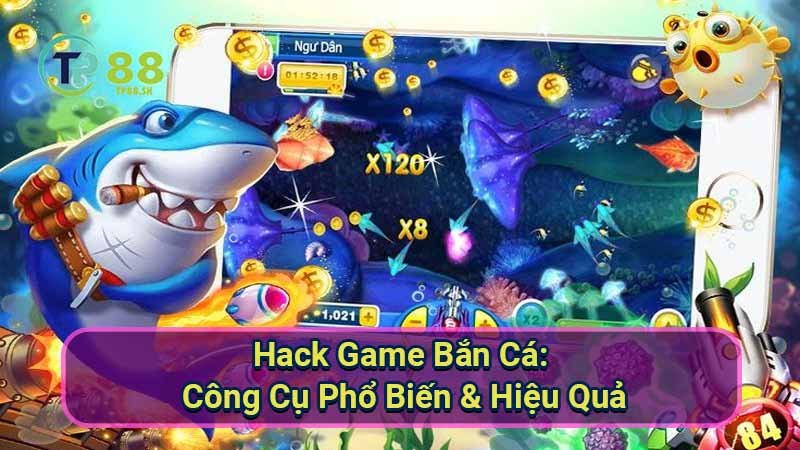 hack-game-ban-ca